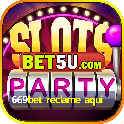 669bet reclame aqui